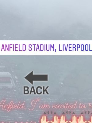 Anfield, Iam excited to see you again