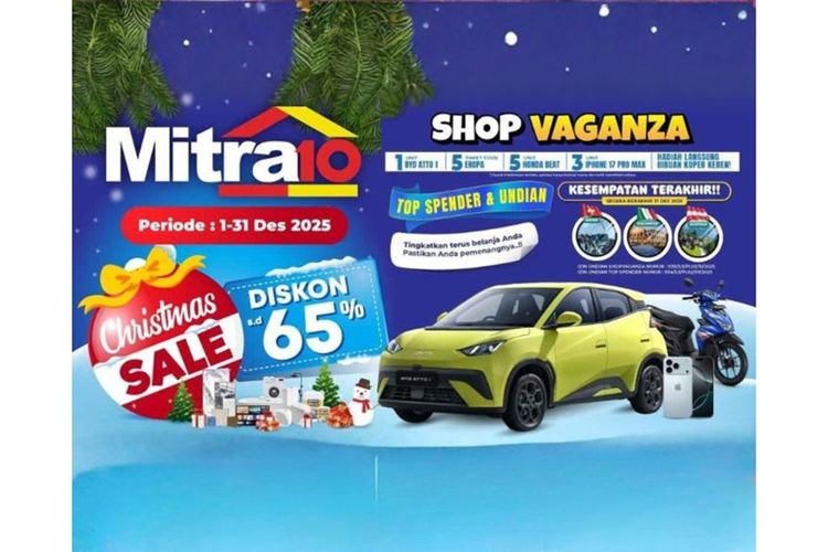 Mitra10 menggelar Christmas Sale dengan diskon hingga 65 persen dalam program Shopvaganza 2025 periode 1-31 Desember 2025.