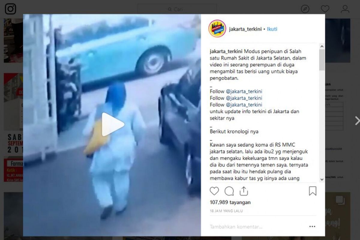 Akun Instagram @jakarta_terkini mengunggah sebuah video yang menampilkan seorang perempuan yang diduga telah melakukan pencurian di sebuah rumah sakit yang berlokasi di kawasan Jakarta Selatan.