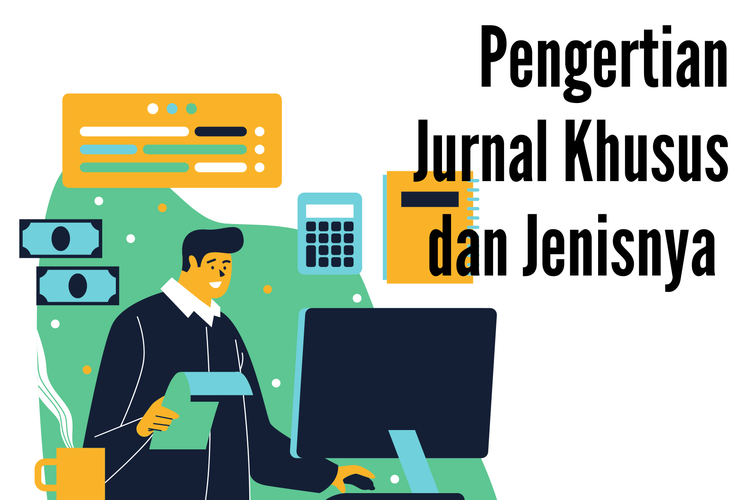 Ilustrasi jurnal khusus dan jenisnya