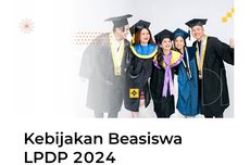 Pendaftaran LPDP 2024 Tahap 2 Dibuka Hari Ini, Simak Link, Syarat, dan Cara Daftarnya