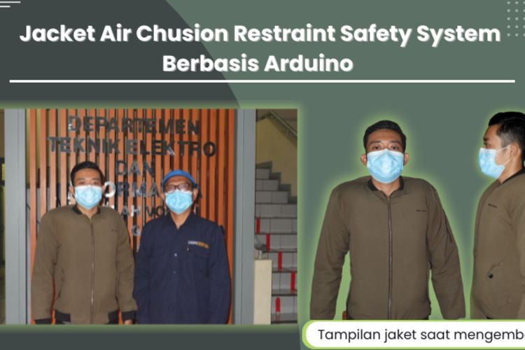 Mahasiswa UGM ciptakan produk Jaket yang dinamai Jacket Air Chuison Restraint Safety System Berbasis Arduino mampu mendeteksi terjadinya kecelakaan pada penggunanya. (Foto Dokumentasi Humas UGM).