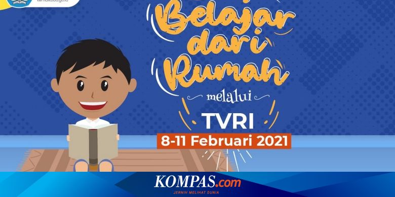 Jadwal TVRI Belajar dari Rumah Hari Ini, Senin 8 Februari 2021