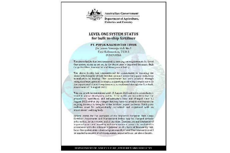 Sertifikat Status Sistem Level Satu diberikan kepada produsen pupuk yang telah memenuhi standar mutu produk dan kualifikasi keamanan pemerintah Australia. 