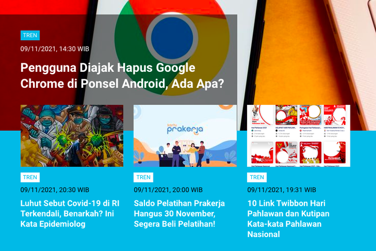 Berita Populer Tren 10 November 2021: Hapus Google Chrome di ponsel. Link twibbon Hari Pahlawan 10 November