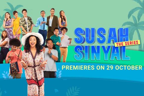 Sinopsis Susah Sinyal The Series, Segera Tayang di Disney+ Hotstar