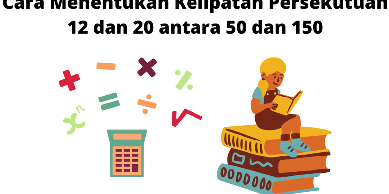 kelipatan persekutuan 3 dan 4 yang terletak antara 10 dan 20