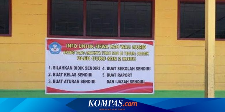 Sekolah Dilempari Kotoran Manusia Sd Ini Pajang Spanduk Dengan Pesan Unik Halaman All Kompas Com