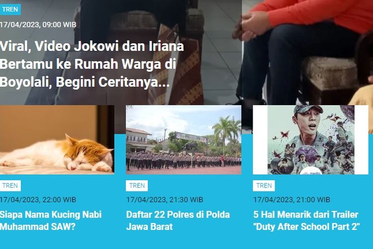 Populer Tren Senin (17/4/2023) adalah cerita Jokowi dan Iriana bertamu ke rumah warga di Boyolali dan benda bercahaya di langit Lombok.