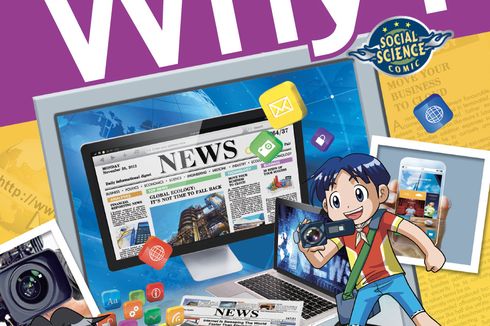 Memahami Berita dan Media di dalam ‘Why? News and Media’!