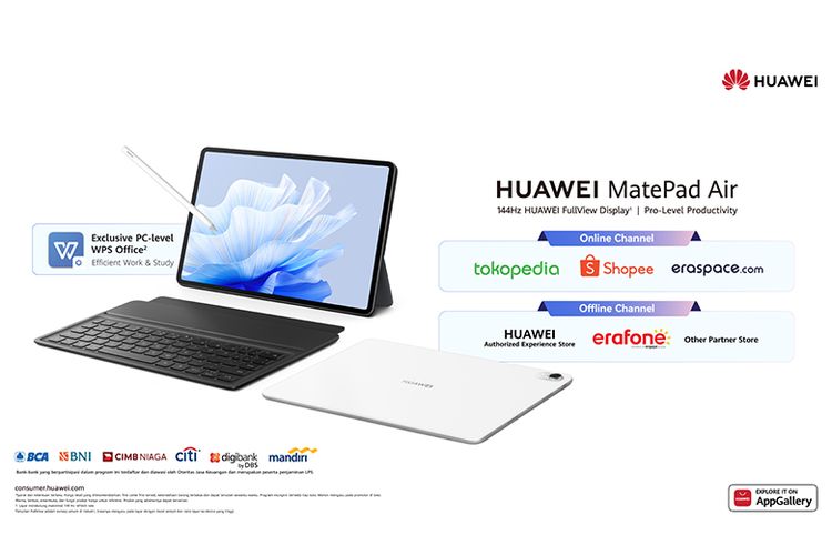 Pemesanan Huawei MatePad Air dapat dilakukan secara online melalui Huawei Official Store di Tokopedia, Shopee, dan eraspace.com. 