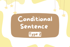 Conditional Sentence Type 2: Pengertian, Rumus, Fungsi, dan Contohnya
