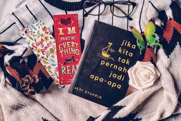 Jika Kita Tak Pernah Jadi Apa-apa, Bacaan yang Cocok Bagi Kamu yang Selalu Overthinking