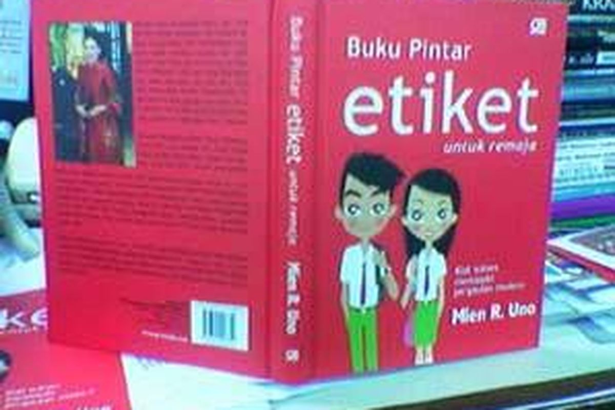 Buku Pintar Etiket untuk Remaja, karya Mien R Uno. 