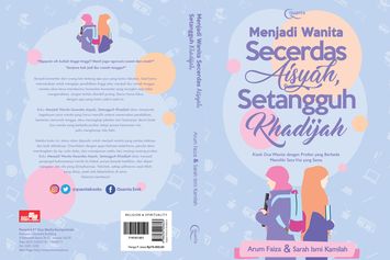 Wanita Itu Berdaya, Apa Pun Peran dan Pilihannya