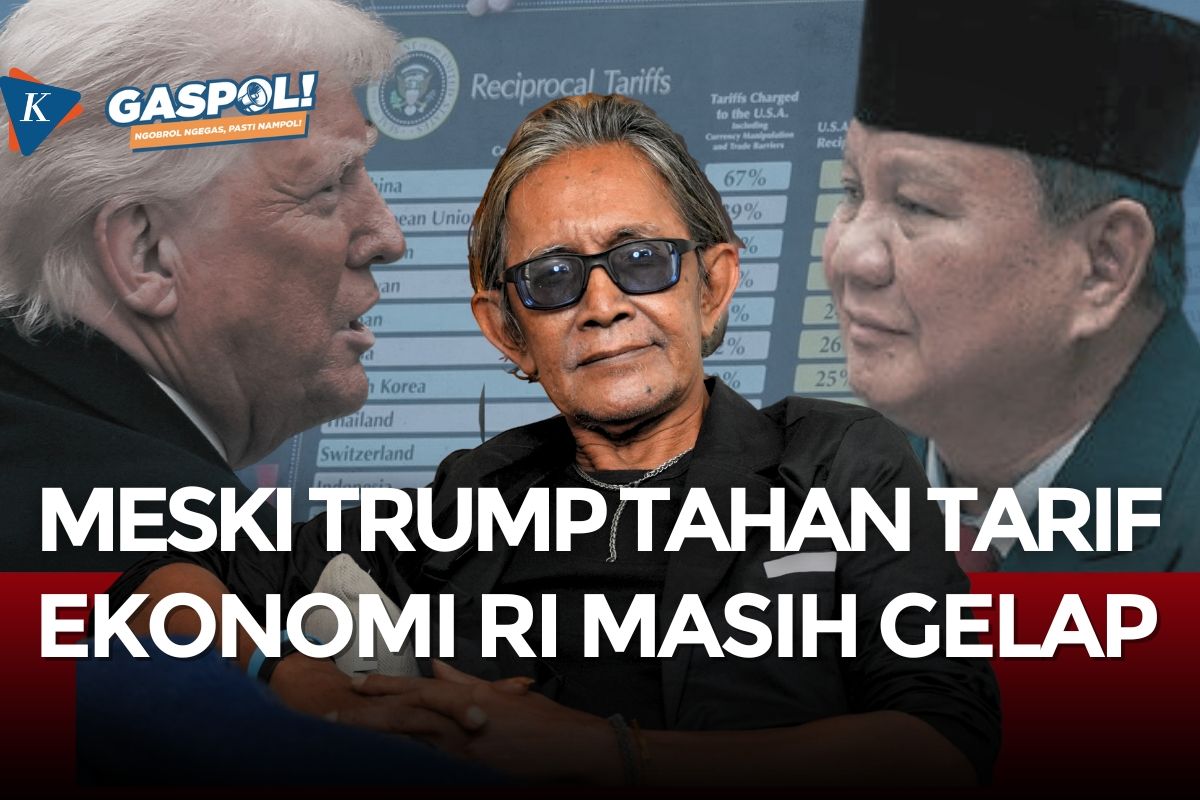 GASPOL! Hari Ini: Trump Cuma Tunda Tarif, Saatnya Evaluasi Ambisi Prabowo