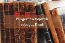 Pengertian Sejarah secara Umum