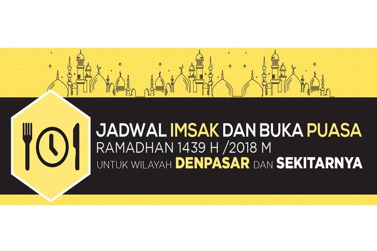 Jadwal Imsak dan Buka Puasa di Denpasar