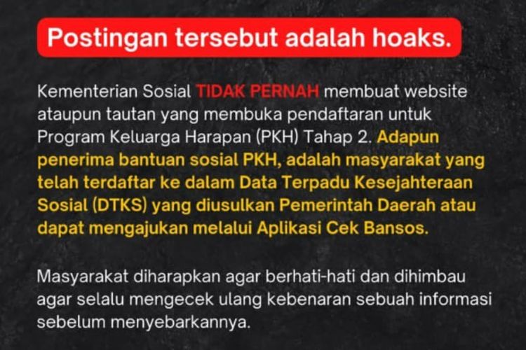 Kementerian Sosial (Kemensos) menegaskan, pemerintah tidak sedang membuka pendaftaran PKH 2022.