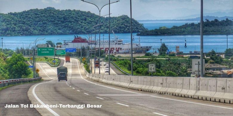 Jalan Tol Bakauheni-Terbanggi Besar.