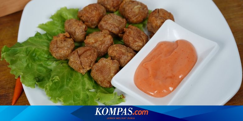 Resep Bakso Goreng Saus Asam Manis, Bekal Sekolah Anak - Vimarsana News