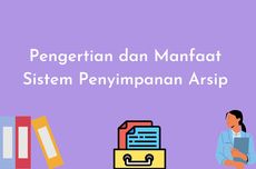 Pengertian dan Manfaat Sistem Penyimpanan Arsip 