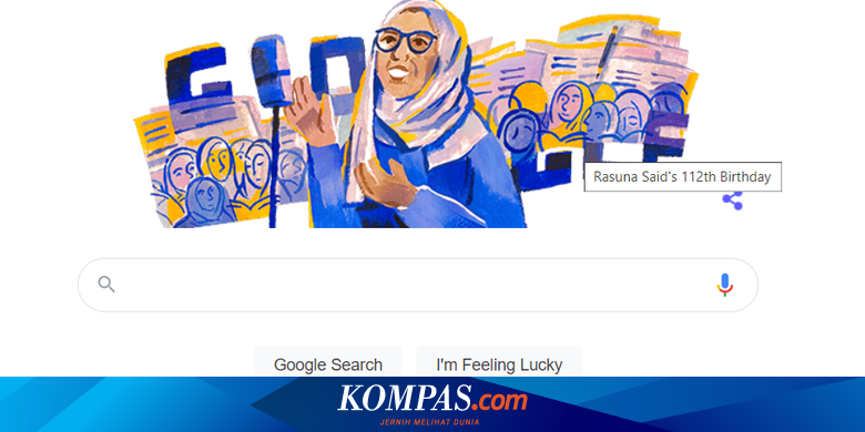 Rasuna Said Jadi Google Doodle Hari Ini, Wanita Minang Pejuang Kemerdekaan - Vimarsana News