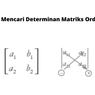 Cara Mencari Determinan Matriks Ordo 2x2
