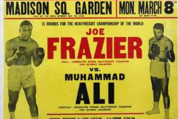 Poster iklan pertandingan antara Joe Frazier melawan Muhammad Ali di New York pada 8 Maret 1971. Saat itu Ali kalah angka dalam laga keras selama 15 ronde.