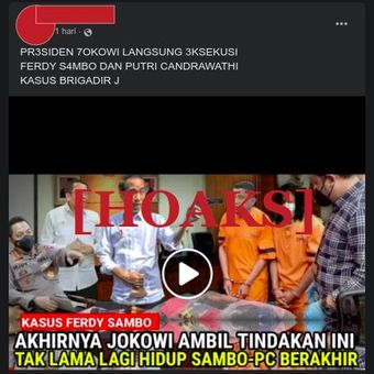 Hoaks Presiden Jokowi eksekusi Ferdy Sambo dan Putri Candrawathi