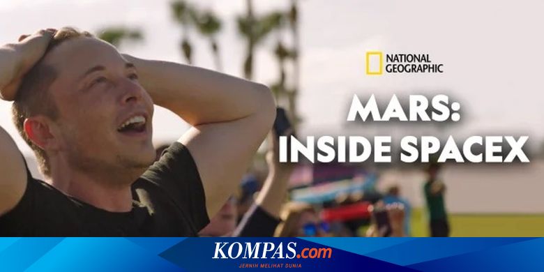 Sinopsis Film Dokumenter Mars: Inside SpaceX, Menampilkan Elon Musk