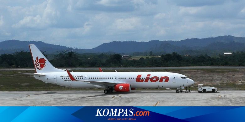 6 Penumpang Ditinggal Pesawat Karena Diduga Kelebihan Bagasi Ini Penjelasan Lion Air Halaman All Kompas Com