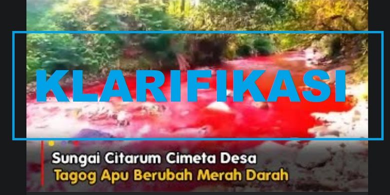 Klarifikasi, penyebab anak Sungai Citarum berwarna merah