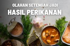 8 Bahan Olahan Setengah Jadi dari Hasil Perikanan