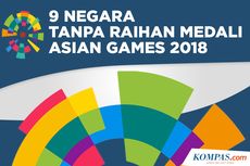 INFOGRAFIK: 9 Negara yang Tak Raih Medali pada Asian Games 2018