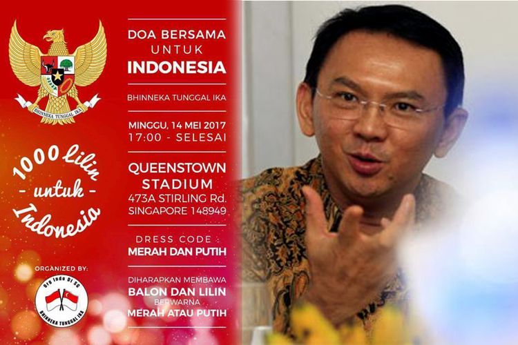 (Kiri) Undangan acara aksi 1.000 Lilin untuk Indonesia yang disebarluaskan untuk warga Indonesia di Singapura, melalui media sosial. (Kanan) Gubernur DKI Jakarta non aktif, Basuki Tjahaja Purnama. 