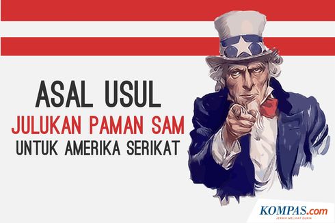 Kenapa Amerika Disebut Negeri Paman Sam dan Siapa Uncle Sam?