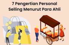 7 Pengertian Personal Selling Menurut Para Ahli