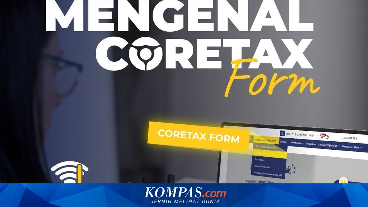Lebih dari 10,6 Juta Wajib Pajak Laporkan SPT 2025, Aktivasi Coretax Tembus 17,6 Juta Akun ~WR

Klik untuk baca: