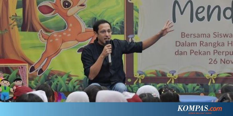 Alasan Nadiem Makarim soal Rencana Penghapusan Ujian Nasional - Kompas.com - KOMPAS.com