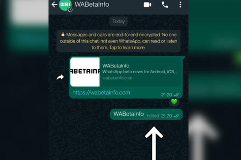 WhatsApp Uji Coba Fitur Baru, Bisa Edit Pesan yang Sudah Terkirim