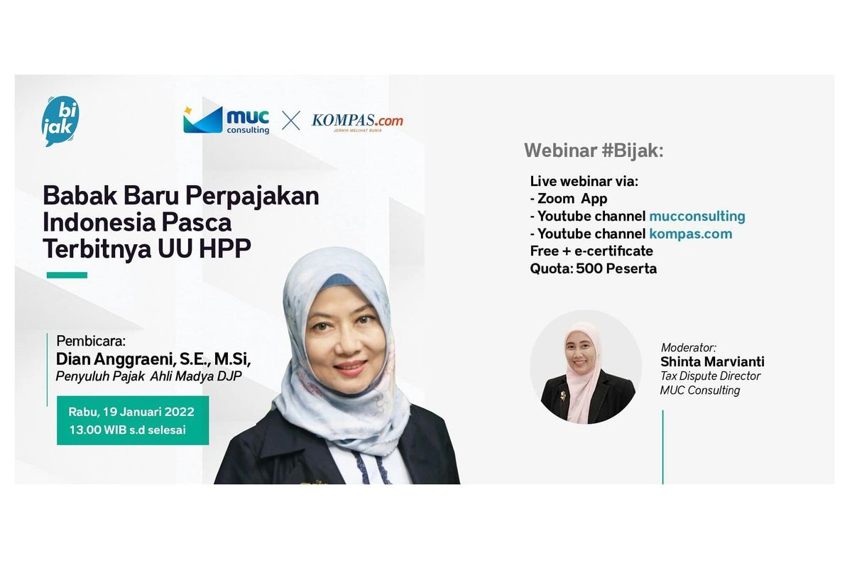 Webinar Bicara Pajak: Babak Baru Perpajakan Indonesia Pasca Terbitnya UU HPP