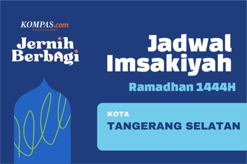 Jadwal Imsakiyah di Tangerang Selatan Hari Ini, Jumat 31 Maret 2023
