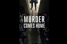 Sinopsis Murder Comes Home, Saat Rumah Menjadi Tempat Mengerikan