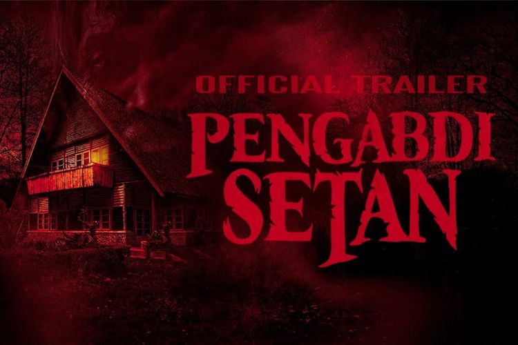 Tayang Di Malaysia Film Pengabdi Setan Raup 6 Juta Ringgit