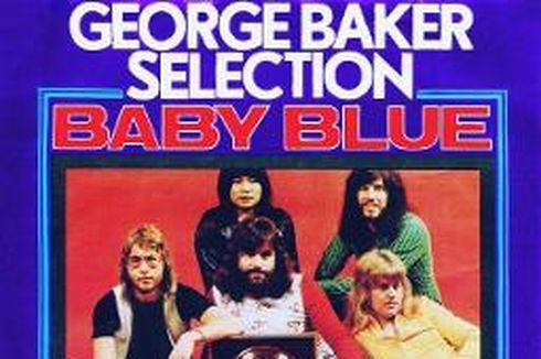 Lirik dan Chord Lagu Baby Blue dari George Baker Selection