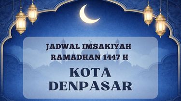 Jadwal Imsakiyah dan Buka Puasa Denpasar Ramadhan 2026 Resmi Kemenag