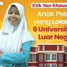 Cerita Etik, Anak Petani yang Lolos di 6 Kampus Luar Negeri
