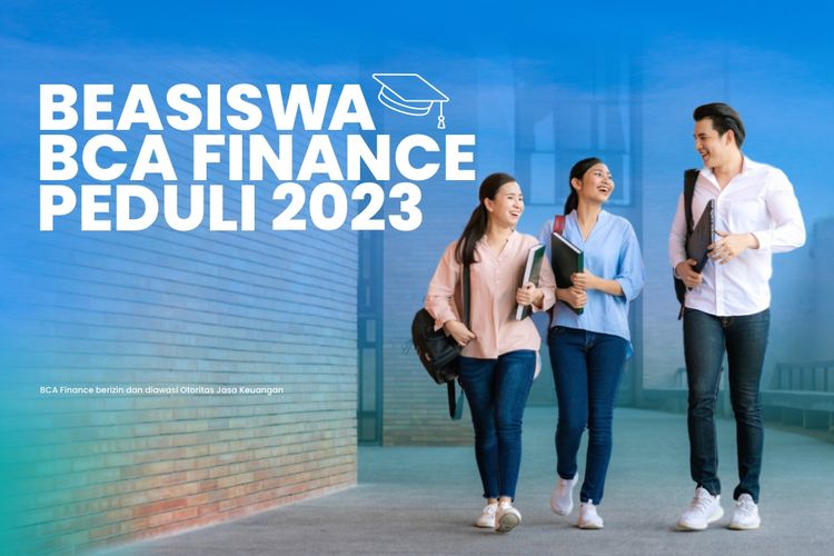 Beasiswa BCA Finance Peduli 2023, Ada Dana Pendidikan Rp 3,5 Juta