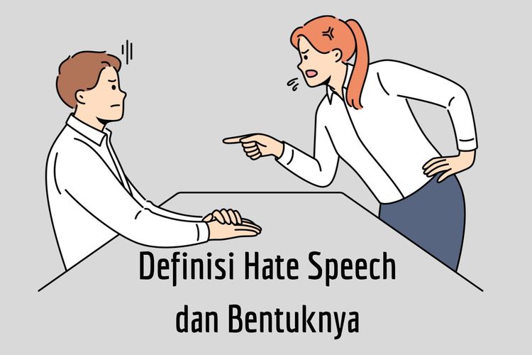 Ilustrasi Hate Speech dan Bentuknya
